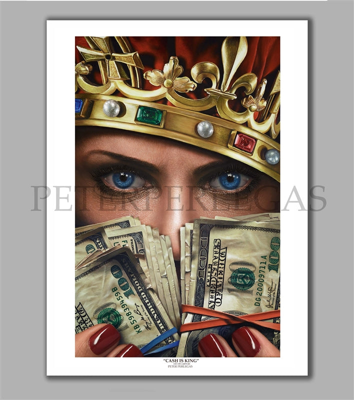Cash is King Limited Edition Fine Art Paper Print